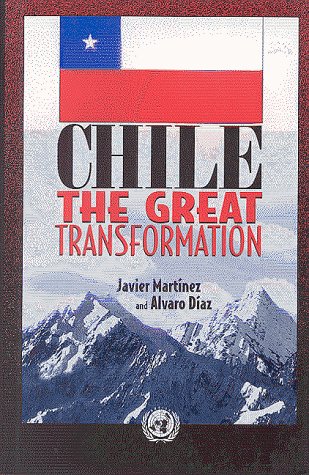 Stock image for Chile: The Great Transformation for sale by WeBuyBooks