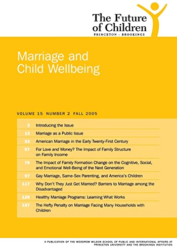 Stock image for The Future of Children: Fall 2005: Marriage and Child Wellbeing for sale by medimops