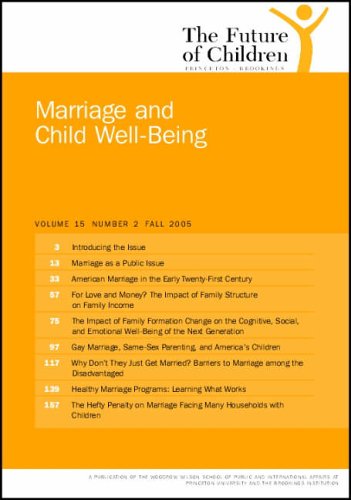 9780815755616: The Future of Children: Marriage and Child Well-being: Fall 2005 (Future of Children): Fall 2005: Marriage and Child Wellbeing: 15