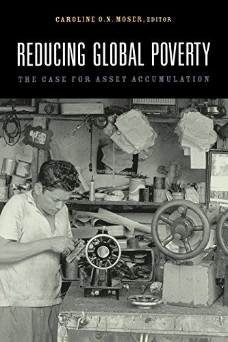 Imagen de archivo de Reducing Global Poverty : The Case for Asset Accumulation a la venta por Better World Books