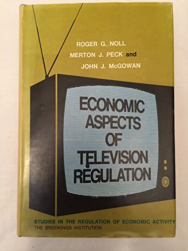 Beispielbild fr Economic Aspects of Television Regulation zum Verkauf von Better World Books