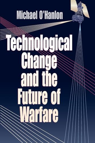 9780815764397: Technological Change and the Future of Warfare