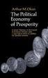 Beispielbild fr The Political Economy of Prosperity zum Verkauf von Better World Books