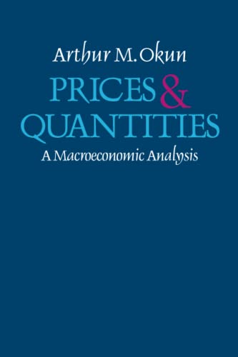9780815764793: Prices and Quantities: A Macroeconomic Analysis