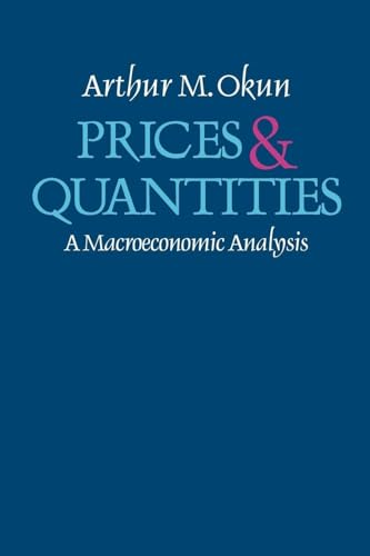 9780815764793: Prices and Quantities: A Macroeconomic Analysis
