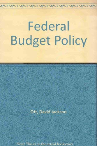 Imagen de archivo de Federal Budget Policy a la venta por Blue Awning Books