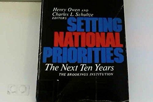 9780815767640: Next Ten Years (Setting National Priorities)