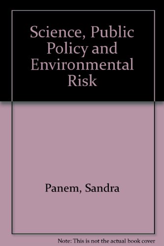 Beispielbild fr Public Policy, Science, and Environmental Risk zum Verkauf von Better World Books