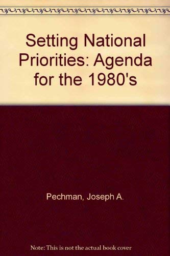 Immagine stock per Setting National Priorities: Agenda for the 1980s