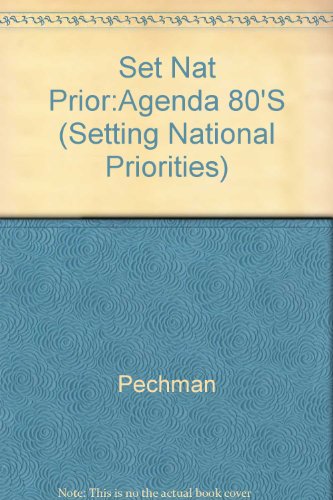 9780815769880: Set Nat Prior:Agenda 80'S: Agenda 80'S (SETTING NATIONAL PRIORITIES)