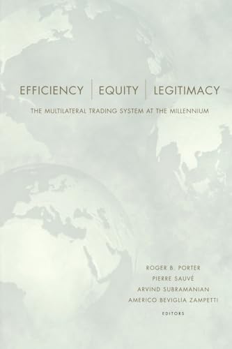 Imagen de archivo de Efficiency, Equity, and Legitimacy: The Multilateral Trading System at the Millennium a la venta por Wonder Book