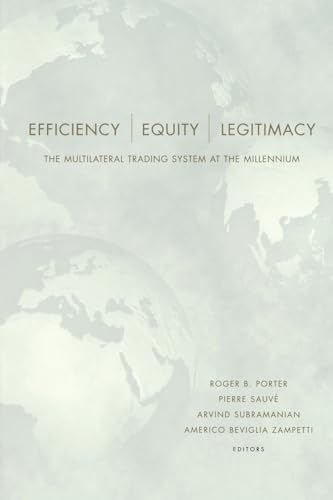 Stock image for Efficiency, Equity, and Legitimacy: The Multilateral Trading System at the Millennium for sale by Revaluation Books