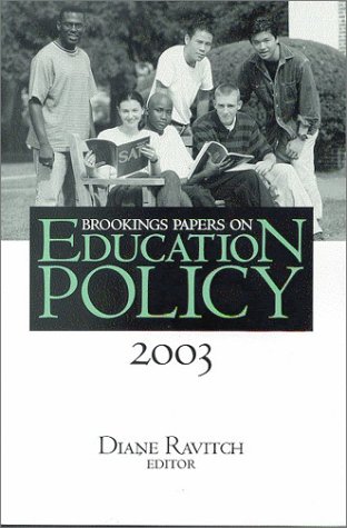 Stock image for Brookings Papers on Education Policy: 2003 for sale by Better World Books
