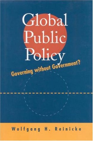 9780815773900: Global Public Policy: Governing without Government?
