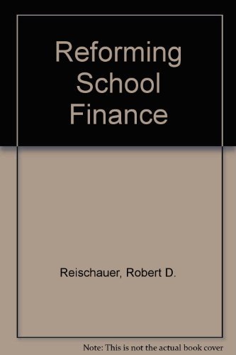 Beispielbild fr Reforming School Finance zum Verkauf von Better World Books