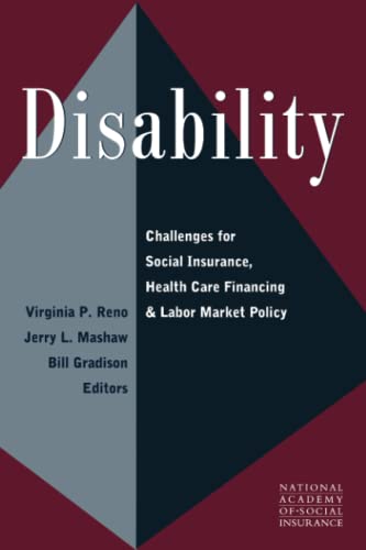 9780815774051: Disability: Challenges for Social Insurance, Health Care Financing, and Labor Market Policy (Conference of the National Academy of Social Insurance)