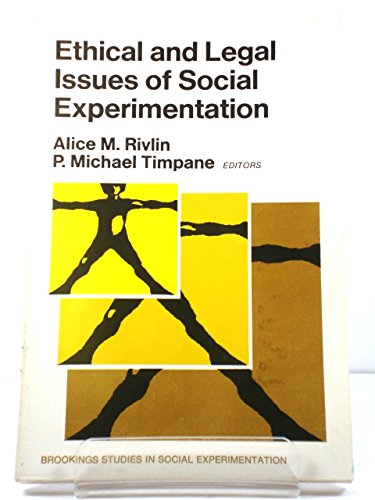 9780815774815: Ethical and Legal Issues of Social Experimentation