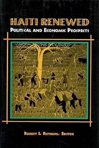 Stock image for Haiti Renewed: Political and Economic Prospects for sale by HPB Inc.