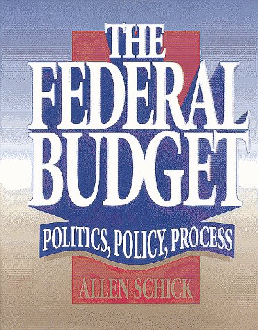 Beispielbild fr The Federal Budget : Politics, Policy and Process zum Verkauf von Better World Books