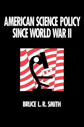 Imagen de archivo de American Science Policy Since World War II (Innovations in Education and Job) a la venta por Hitchcock Railway Books & Things