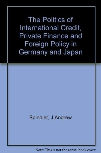 9780815780694: The Politics of International Credit