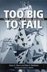 9780815781523: Too Big to Fail: The Hazards of Bank Bailouts