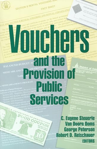 Imagen de archivo de Vouchers and the Provision of Public Services a la venta por Phatpocket Limited