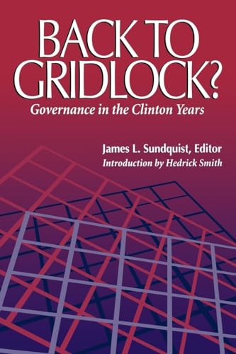 Stock image for Back to Gridlock? : Governance in the Clinton Years for sale by Better World Books