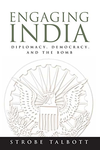 Beispielbild fr Engaging India : Diplomacy, Democracy, and the Bomb zum Verkauf von Better World Books