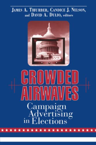 9780815784555: Crowded Airwaves: Campaign Advertising in Elections