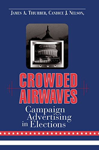 Imagen de archivo de Crowded Airwaves: Campaign Advertising in Elections a la venta por Wonder Book