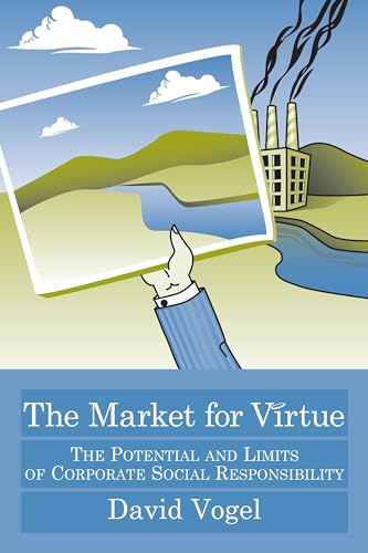 9780815790778: The Market for Virtue: The Potential and Limits of Corporate Social Responsibility