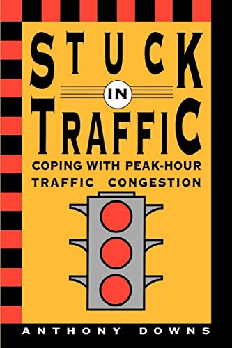 9780815791409: Stuck in Traffic: Coping With Peak-Hour Traffic Congestion