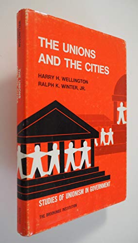 9780815792949: Unions and the Cities