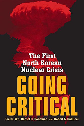 Beispielbild fr Going Critical : The First North Korean Nuclear Crisis zum Verkauf von Better World Books