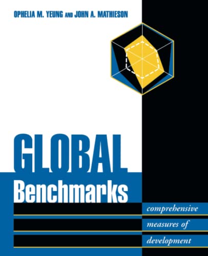 Beispielbild fr Global Benchmarks: Comprehensive Measures of Development zum Verkauf von Wonder Book