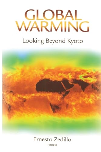 Beispielbild fr Global Warming: Looking Beyond Kyoto zum Verkauf von WorldofBooks