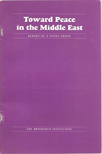 Stock image for Toward Peace in the Middle East for sale by Canal Bookyard