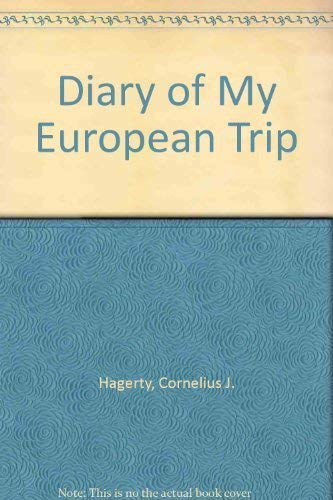 Imagen de archivo de Diary of My European Trip a la venta por Vashon Island Books