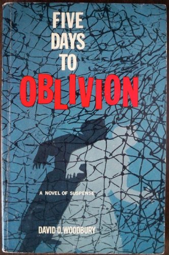 Imagen de archivo de Five Days to Oblivion a la venta por Liberty Book Shop