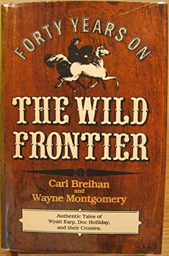 9780815955184: Forty Years on the Wild Frontier