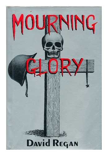Stock image for Mourning Glory: The Making of a Marine for sale by HPB-Diamond