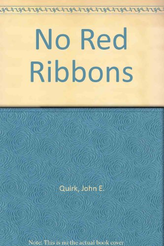 Beispielbild fr No Red Ribbons zum Verkauf von HPB-Emerald