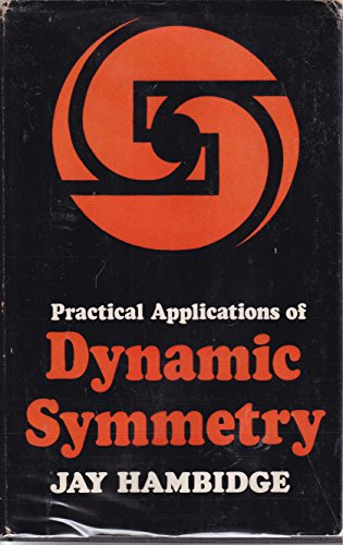 9780815965091: Practical Applications of Dynamic Symmetry