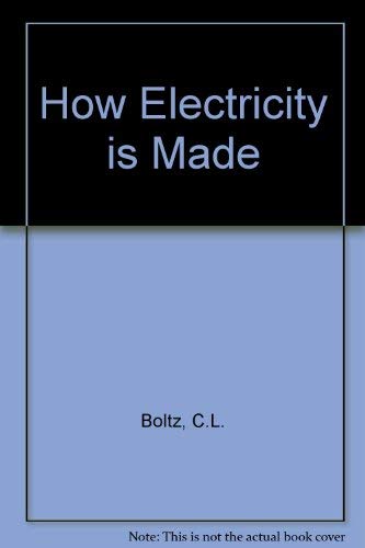 Imagen de archivo de How Electricity Is Made a la venta por ThriftBooks-Atlanta