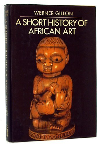 9780816001392: A Short History of African Art