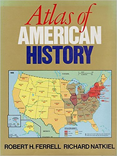 Stock image for The Atlas of American History for sale by Pomfret Street Books