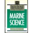 Imagen de archivo de Facts on File Dictionary of Marine Science (Facts on File Dictionaries of the Sciences) a la venta por Dailey Ranch Books