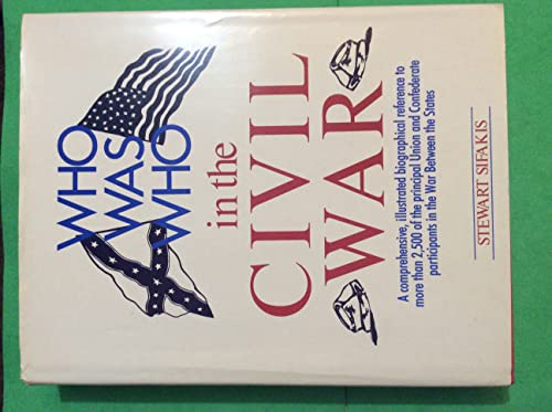 9780816010554: Who Was Who in the American Civil War