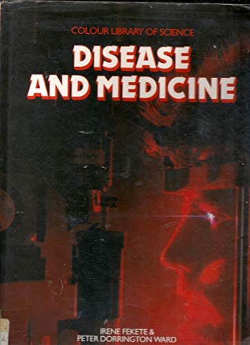 9780816010608: Disease and Medicine